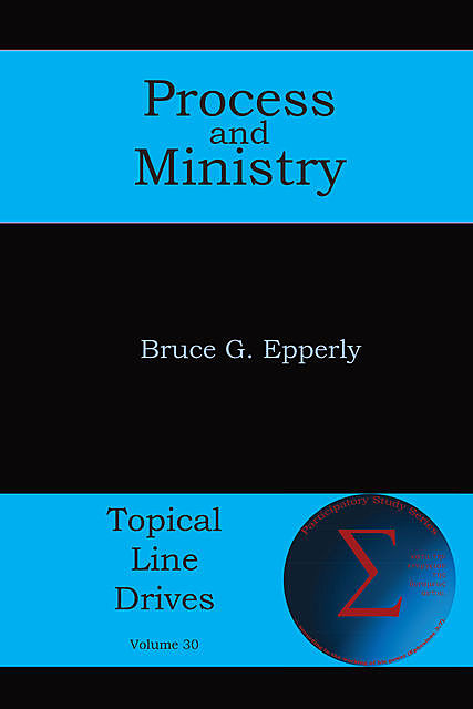 Process and Ministry, Bruce Epperly