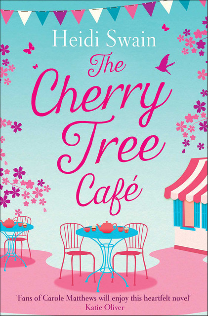 The Cherry Tree Café, Heidi Swain