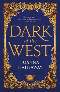 Dark of the West (Glass Alliance), Joanna Hathaway