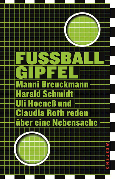 Fußballgipfel, Manni Breuckmann, Claudia Roth, Harald Schmidt, Uli Hoeneß