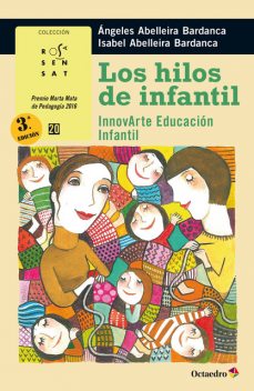 Los hilos de infantil, Isabel Abelleira Bardanca, Ángeles Abelleira Bardanca