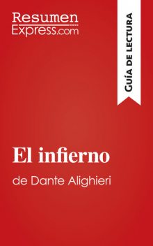 La divina comedia de Dante Alighieri (Guía de lectura), ResumenExpress. com