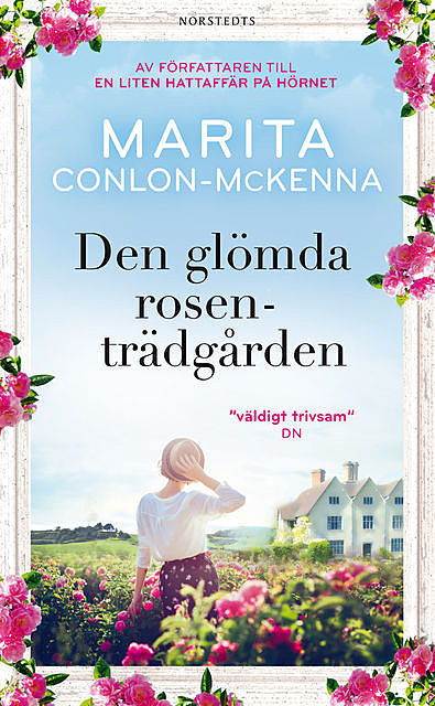 Den glömda rosenträdgården, Marita Conlon-McKenna