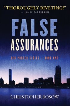False Assurances, Christopher Rosow
