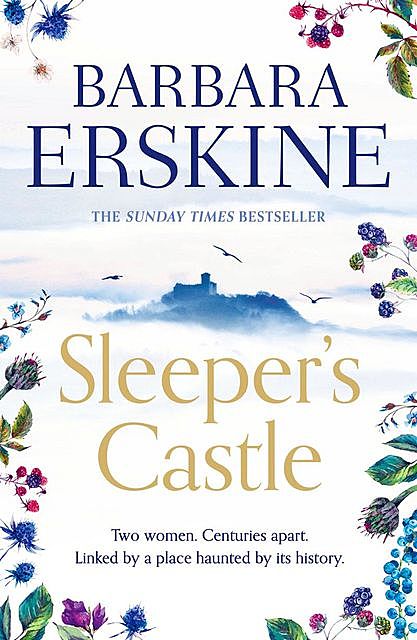 Sleeper’s Castle, Barbara Erskine