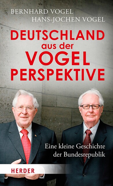 Deutschland aus der Vogelperspektive, Bernhard Vogel, Hans-Jochen Vogel