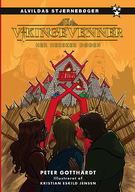 Vikingevenner 6: Her hersker døden, Peter Gotthardt