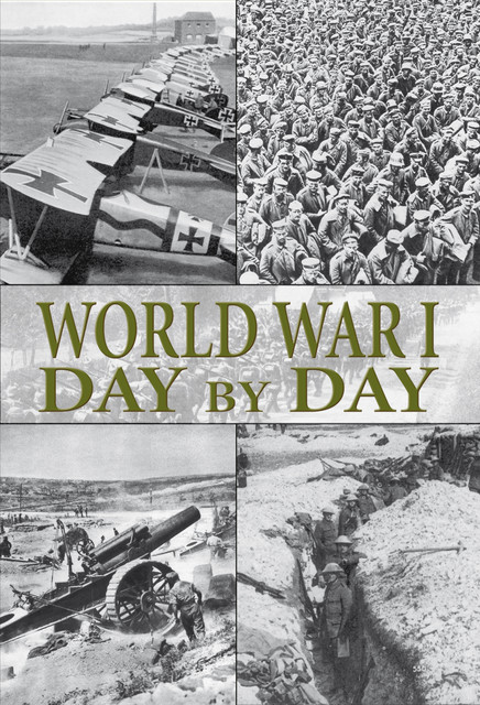 World War I Day by Day, Alex Hook