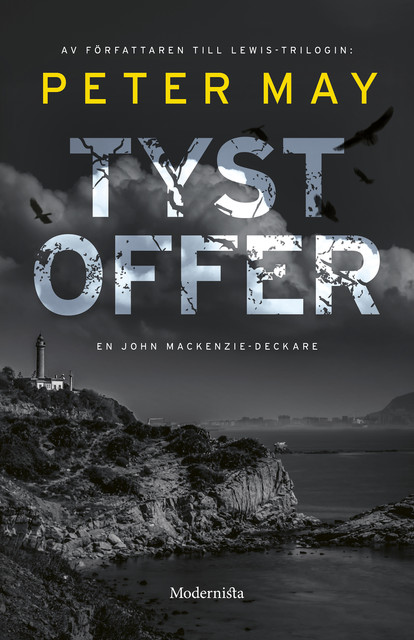 Tyst offer, Peter May