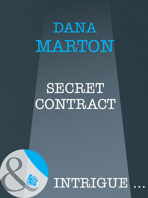 Secret Contract, Dana Marton