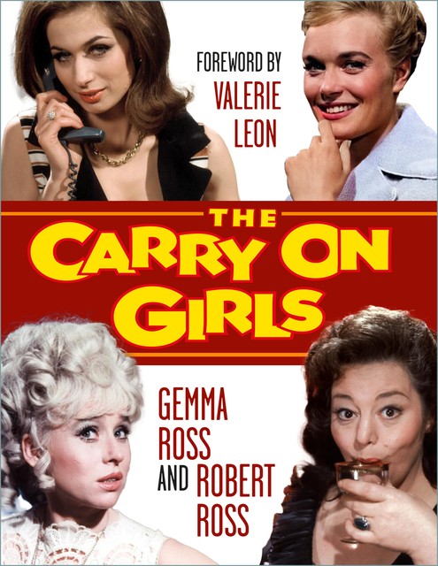 The Carry On Girls, Robert Ross, Gemma Ross