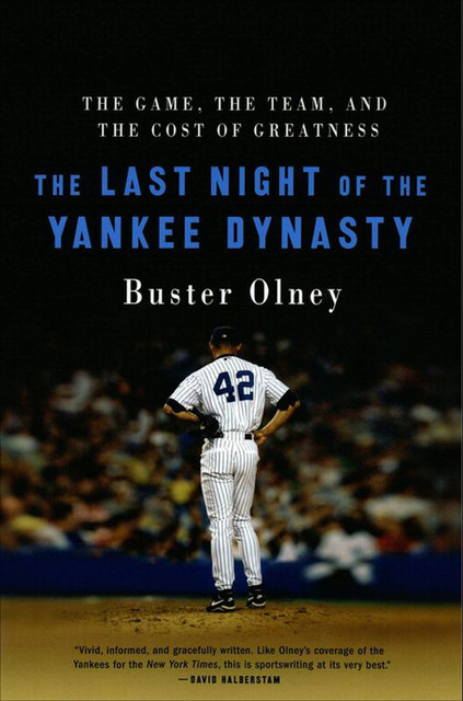 The Last Night of the Yankee Dynasty, Buster Olney
