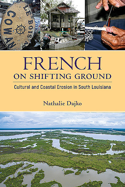French on Shifting Ground, Nathalie Dajko