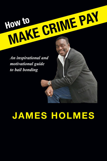 How to Make Crime Pay, James Holmes