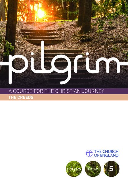 Pilgrim Grow: The Creeds, Steven Croft