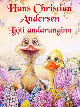 Ljóti andarunginn, H.C. Andersen