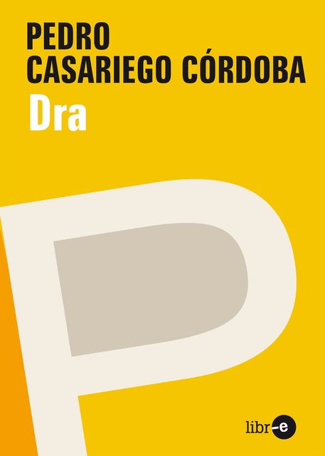 Dra, Pedro, Casariego Córdoba