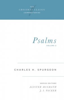 Psalms (Vol. 2), Charles H.Spurgeon