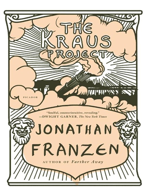 The Kraus Project, Jonathan Franzen