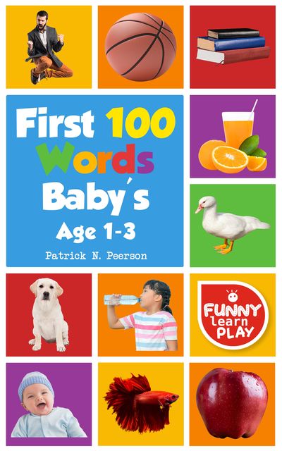 First 100 Words, Patrick N. Peerson