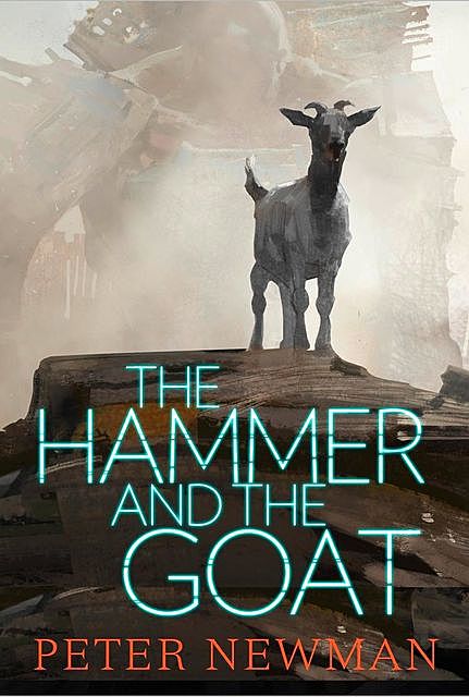 The Hammer and the Goat, Peter Newman