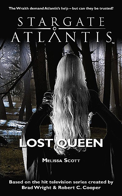STARGATE ATLANTIS Lost Queen, Melissa Scott