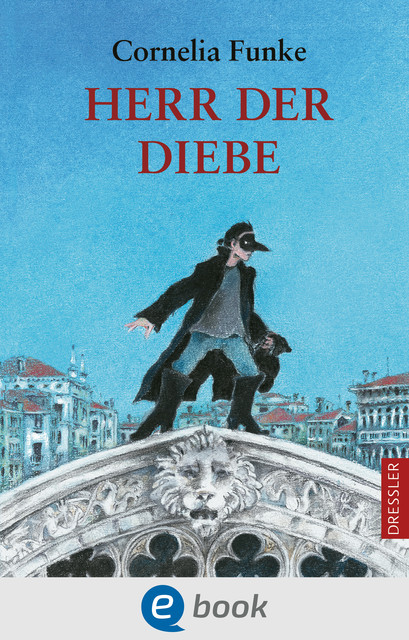 Herr der Diebe, Cornelia Funke