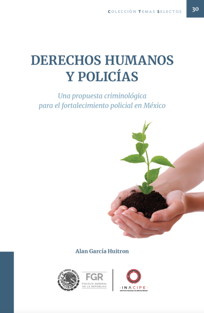 Derechos humanos y policías, Alan García Huitrón