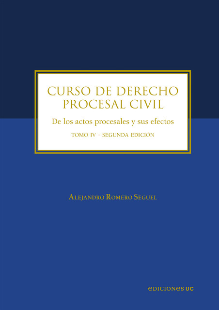 Curso de derecho procesal civil, Alejandro Romero Seguel