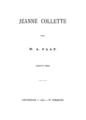 Jeanne Collette. Deel 1, Willem Paap