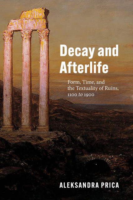 Decay and Afterlife, Aleksandra Prica