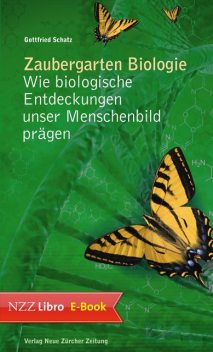 Zaubergarten Biologie, Gottfried Schatz