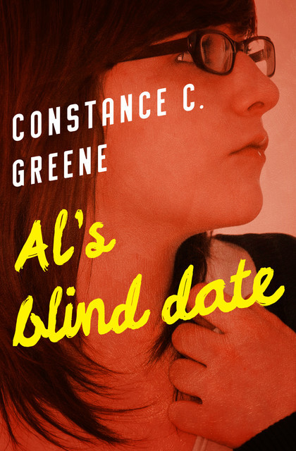 Al's Blind Date, Constance C. Greene
