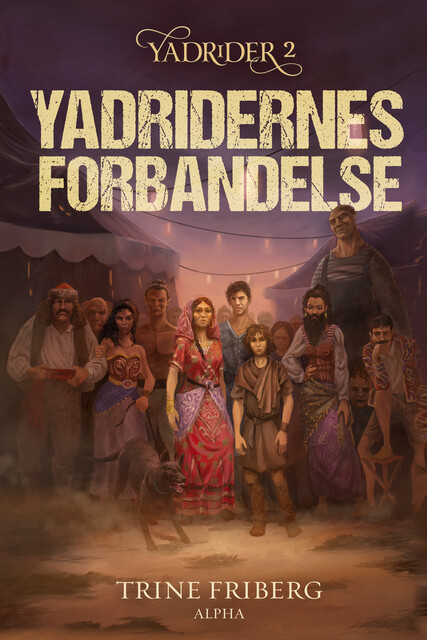 Yadridernes forbandelse, Trine Friberg