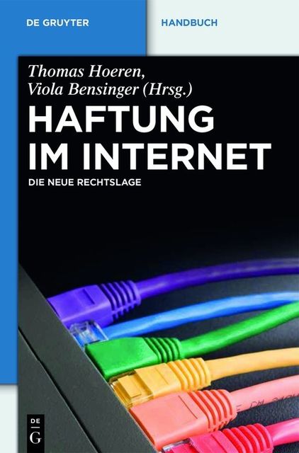 Haftung im Internet, Thomas Hoeren, Viola Bensinger