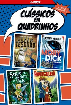 Clássicos em Quadrinhos I, William Shakespeare, Herman Melville, Robert Louis Stevenson