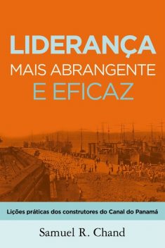 Liderança mais abrangente e eficaz, Samuel R. Chand