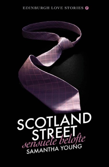 Scotland Street – Sensuele belofte, Samantha Young