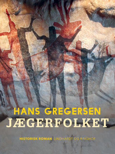 Jægerfolket, Hans Gregersen