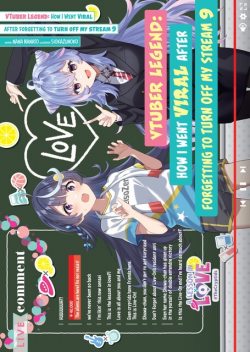 VTuber Legend: How I Went Viral after Forgetting to Turn Off My Stream Volume 9, Nana Nanato
