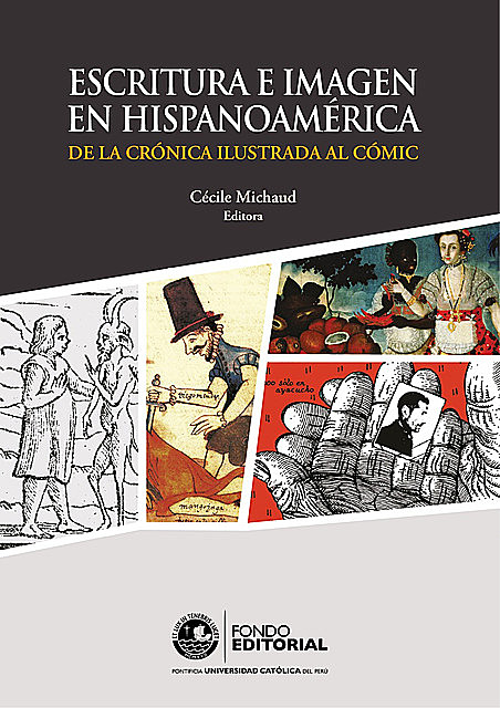 Escritura e imagen en Hispanoamérica, Cécile Michaud