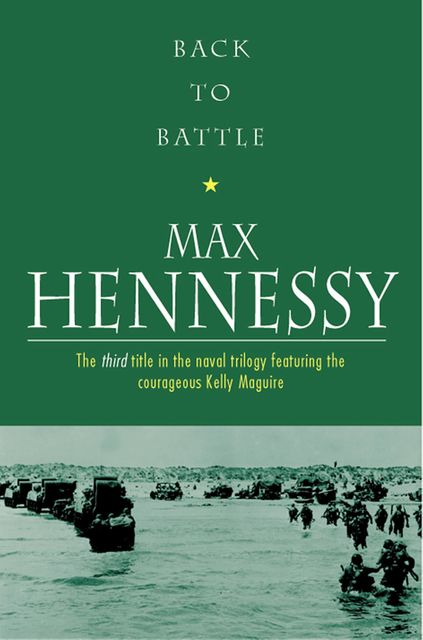 Back To Battle, Max Hennessy