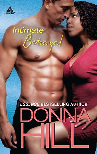 Intimate Betrayal, Donna Hill