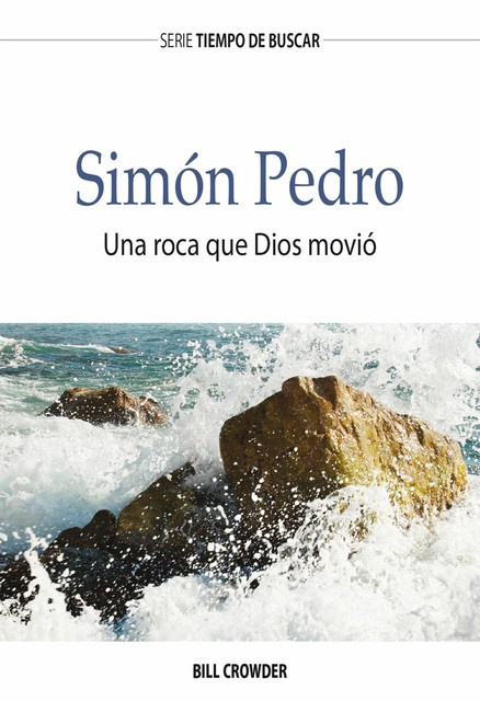 Simón Pedro, Bill Crowder