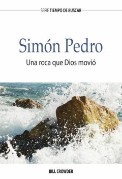 Simón Pedro, Bill Crowder