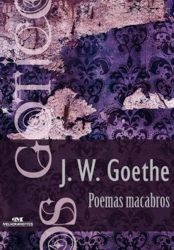 Poemas Macabros, Johann Wolfgang von Goethe