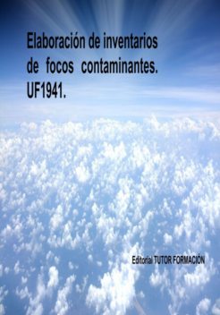 Elaboración De Inventarios De Focos Contaminantes. Uf1941, Lucía Fernández