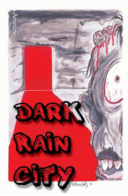 Dark Rain City – ein Horror-Comicroman, Sönke Hansen, Malte S. Sembten, Patrick Schardt