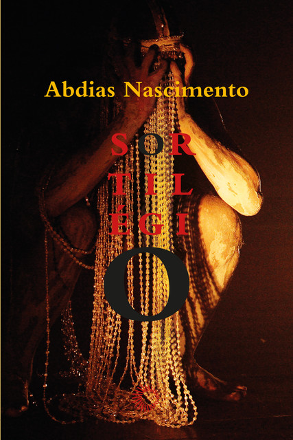 Sortilégio, Abdias Nascimento
