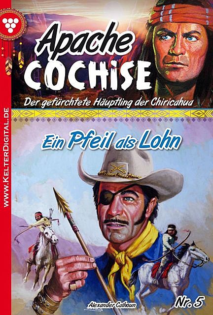 Apache Cochise 5 – Western, Alexander Calhoun